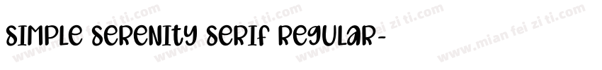 Simple Serenity Serif Regular字体转换